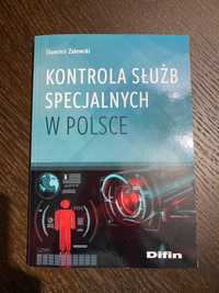 Kontrola służb specjalnych w Polsce Sławomir Zalewski