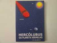 Hercólubus ou Planeta vermelho- V. M. Rabolú