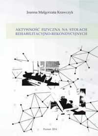 Aktywność fizyczna na stołach rehabilitacyjno.. - Joanna Małgorzata K