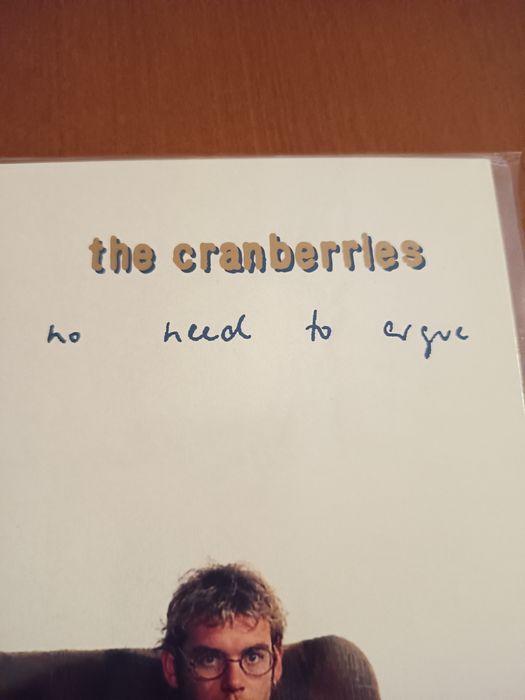 Vinil The Cranberries , no need to argue