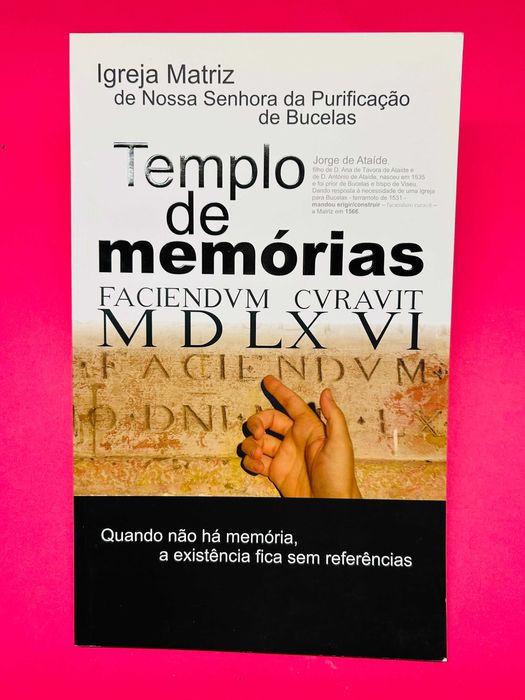 Templo de Memórias Ig Matriz de N Senhora da Purificação de Bucelas