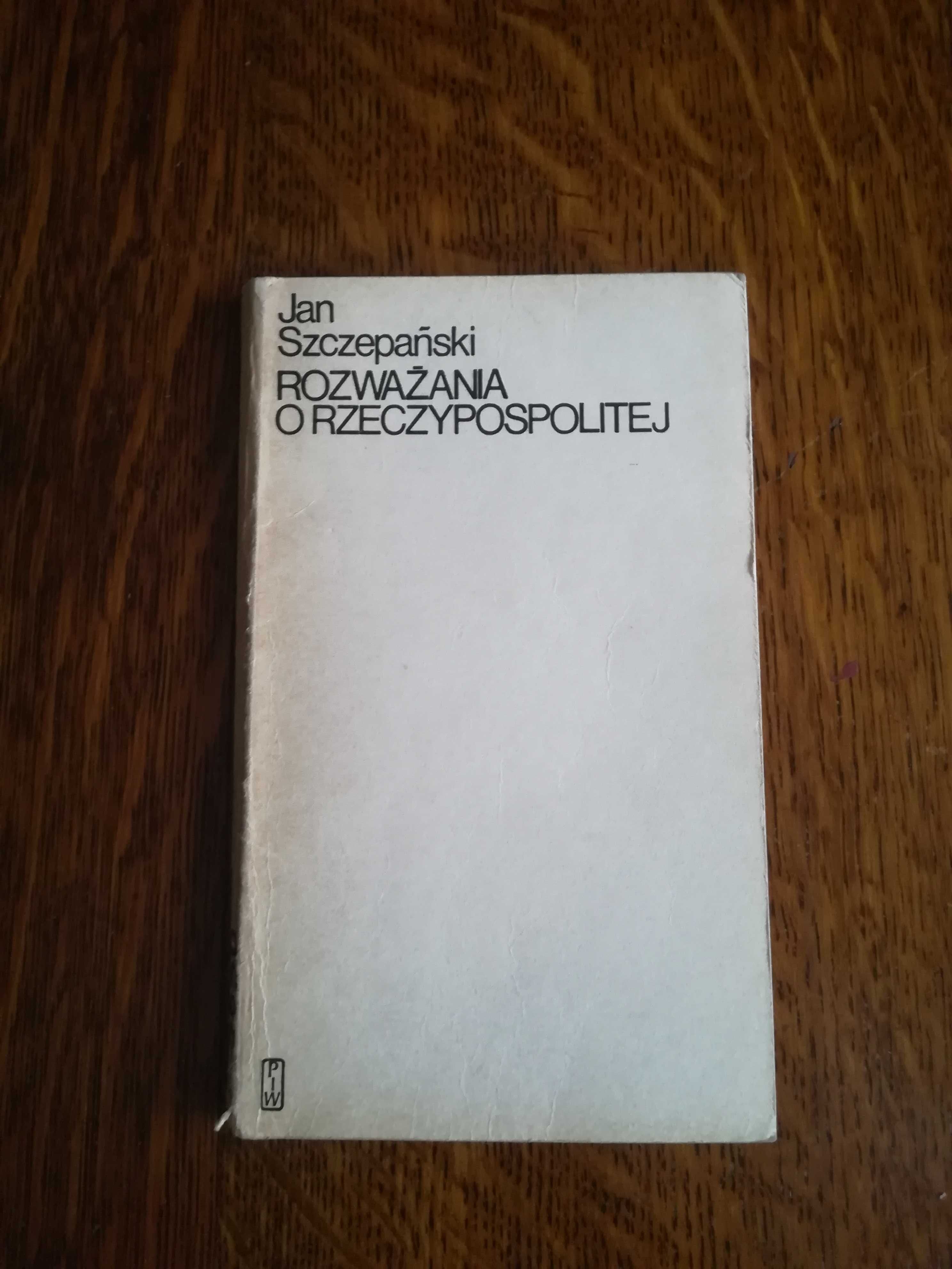 Rozważania o Rzeczypospolitej J. Szczepański PIW Warszawa 1971 antyk