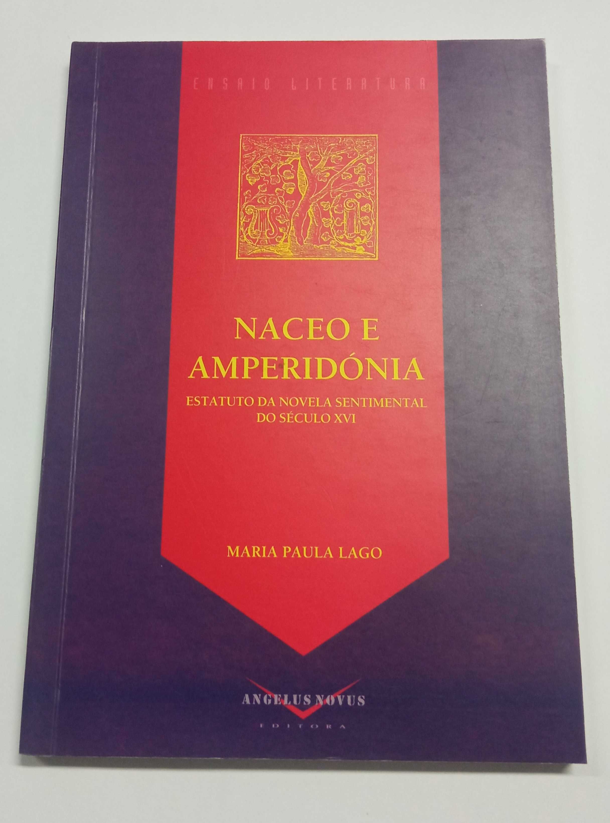 Naceo e Amperidónia, de Maria Paula Lago