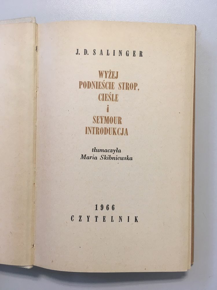 J.D. Salinger - Wyżej podnieście strop, cieśle i Seymour introdukcja