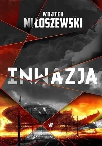 Książka Inwazja - Wojciech Miłoszewski