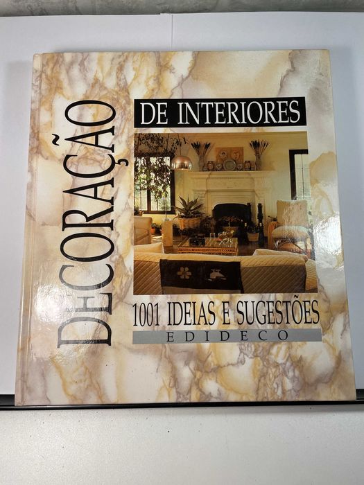Decoração de Interiores 1001 ideias e sugestões