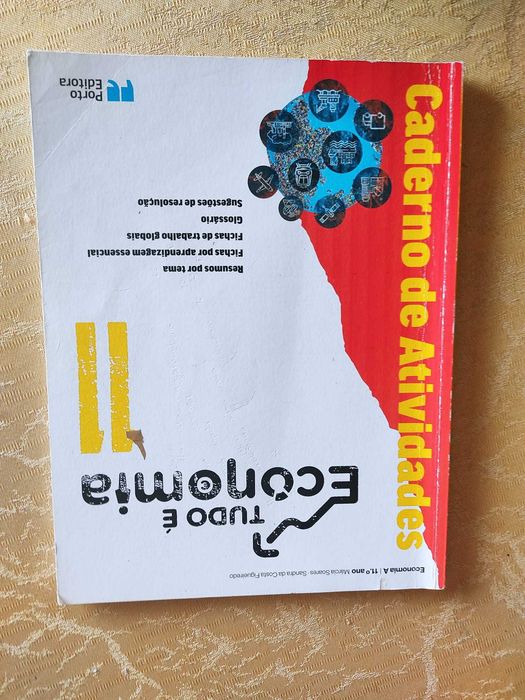 Caderno de Atividades - Tudo é Economia - Economia A - 11.º ano