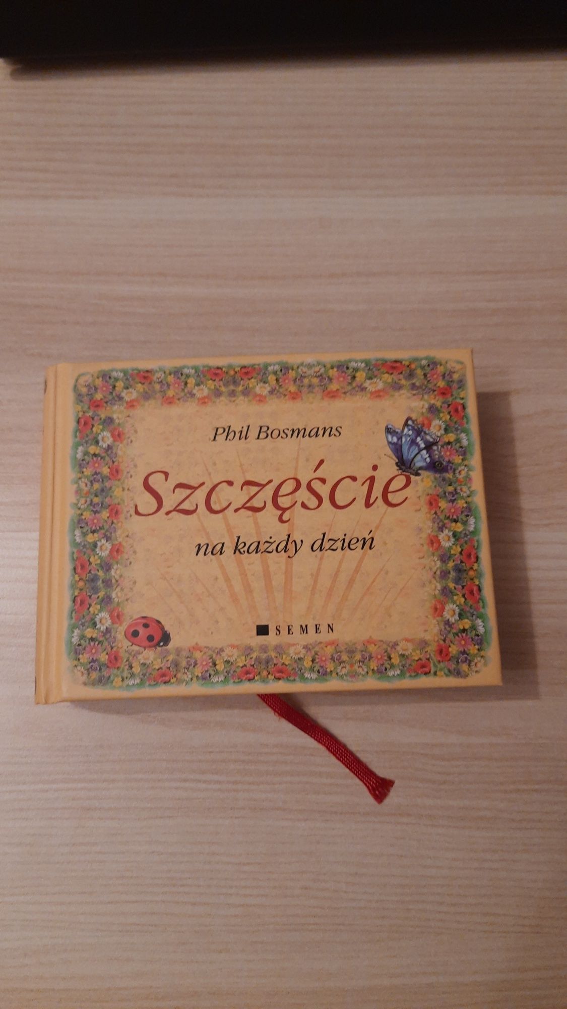 "Szczęście na każdy dzień" Phil Bosmans prezent na Święta,  Nowy Rok