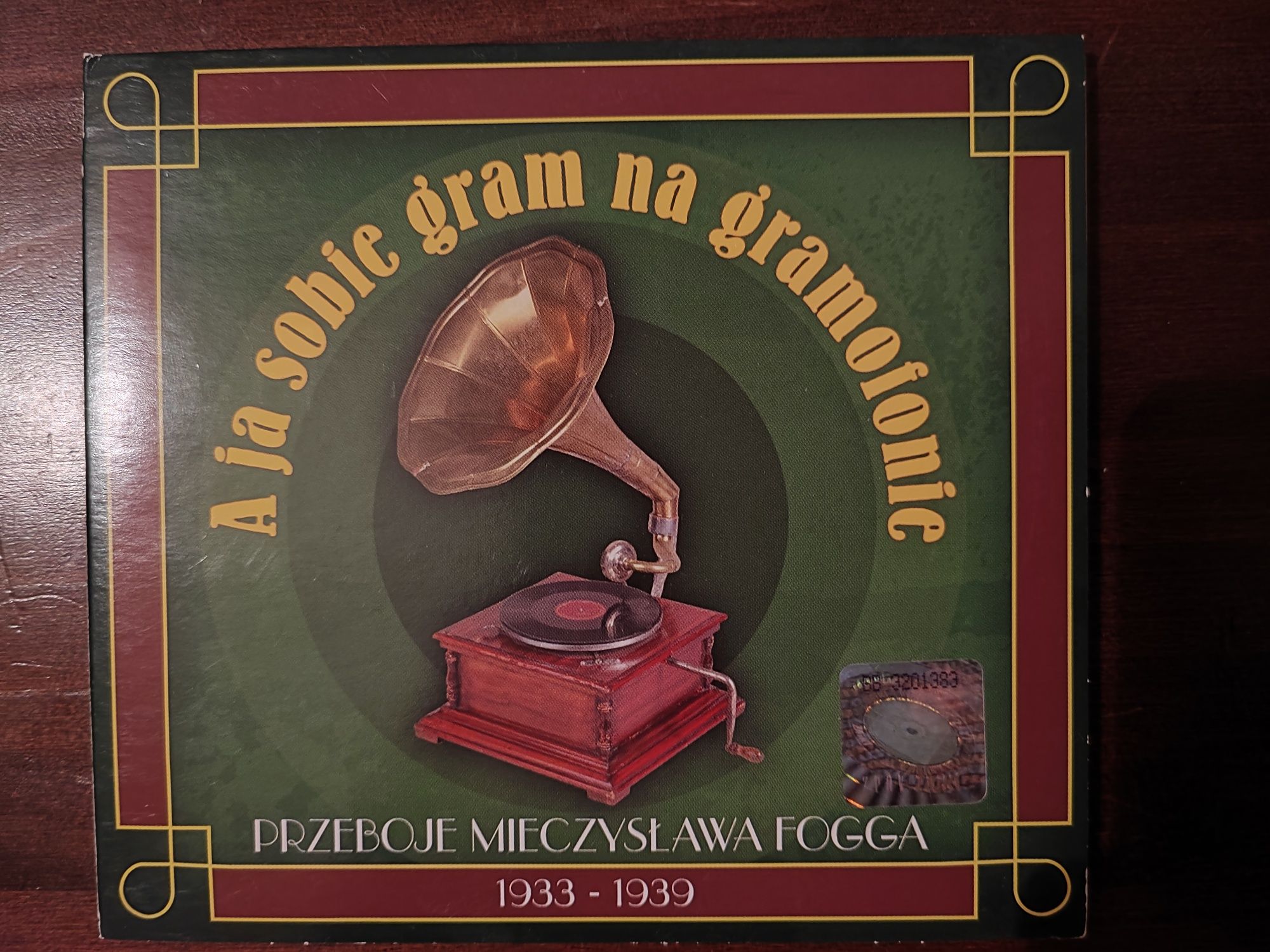 Mieczysław Fogg. A ja sobie gram na gramofonie. Płyta CD.