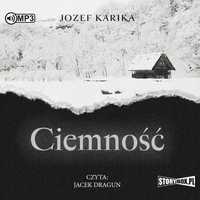 Ciemność Audiobook, Jozef Karika