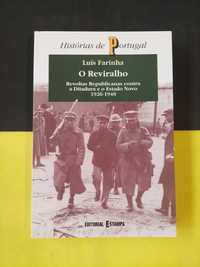 Luís Farinha - O reviralho 1926/1940