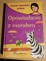 książka "Opowieści z morałem"  Dorota Zawadzka