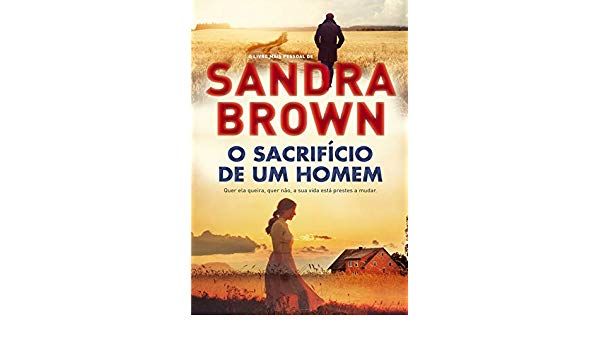 o sacrificio de um homem sandra brown novo