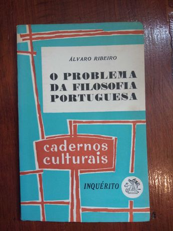Álvaro Ribeiro - O problema da Filosofia Portuguesa