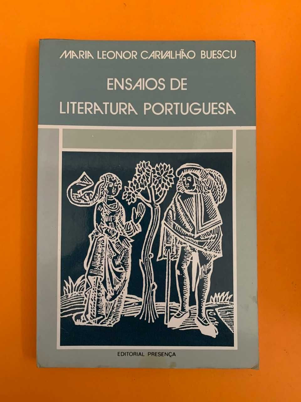 Ensaios de Literatura Portuguesa - Maria Leonor Carvalhão Buescu