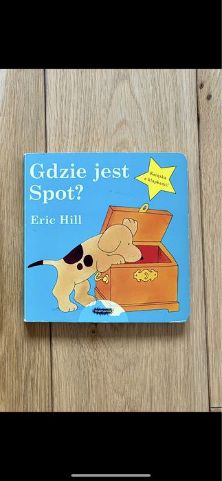 Eric Hill książeczka z okienkami „Gdzie jest Spot?”