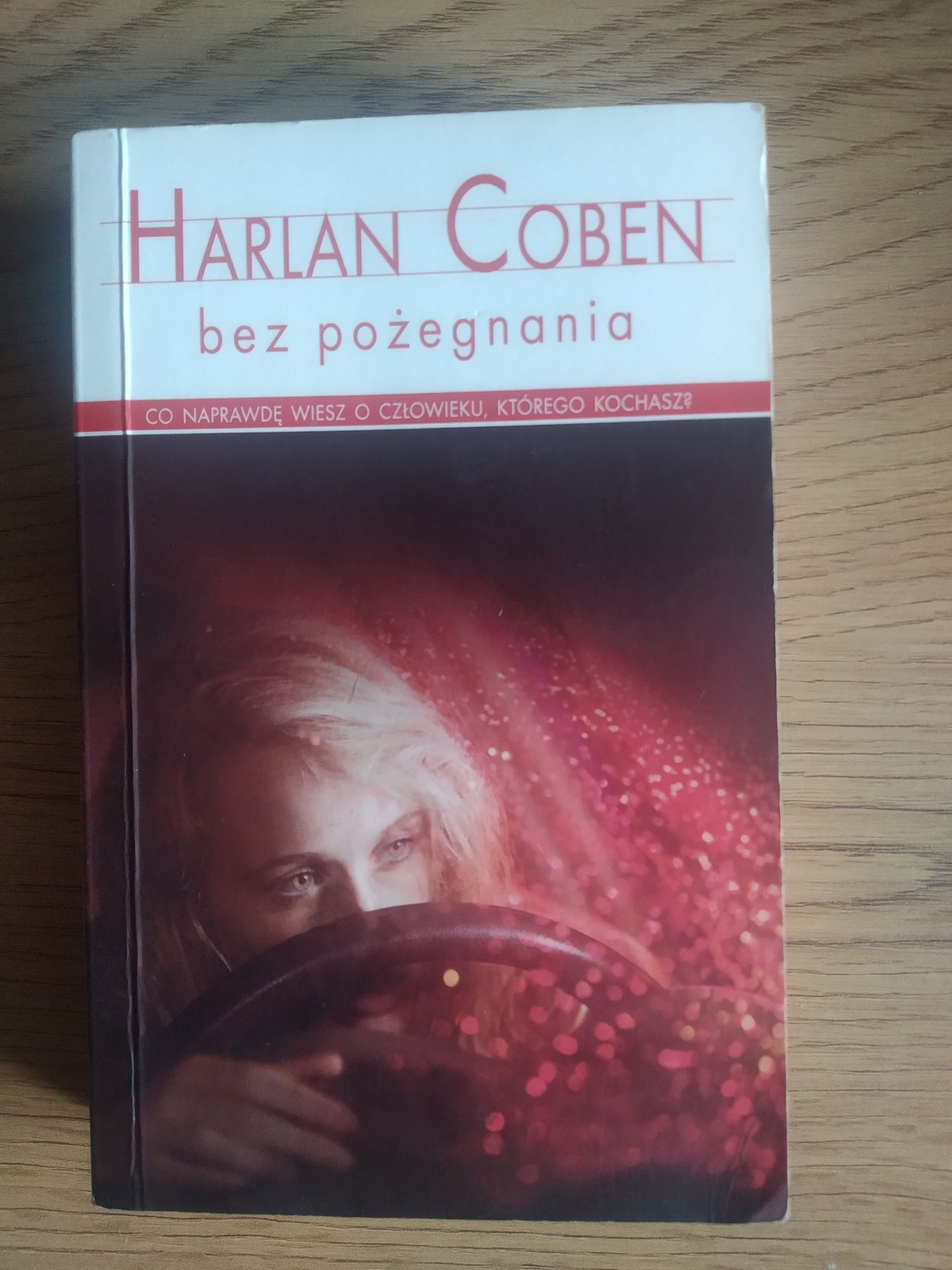 Książka "Bez pożegnania" Harlan Coben