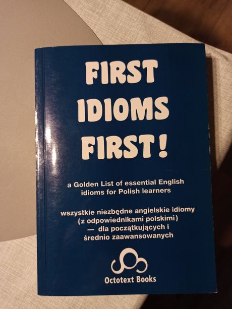 First Idioms First książka do nauki języka angielskiego