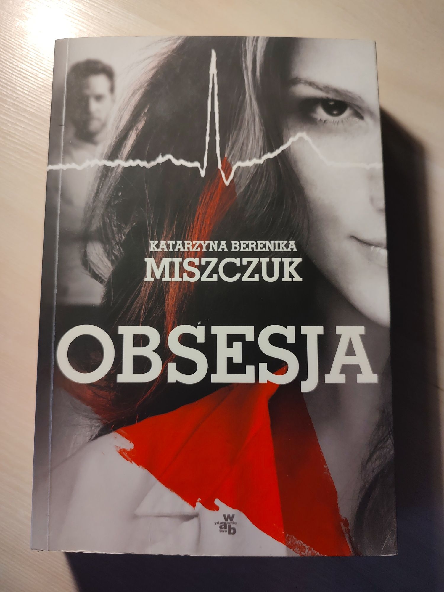 Katarzyna Barnicka Miszczuk obsesja