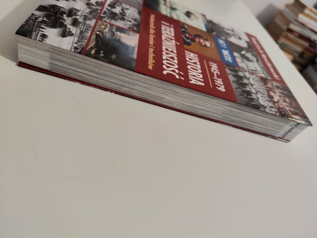 Historia i teraźniejszość Podręcznik dla liceów i techników