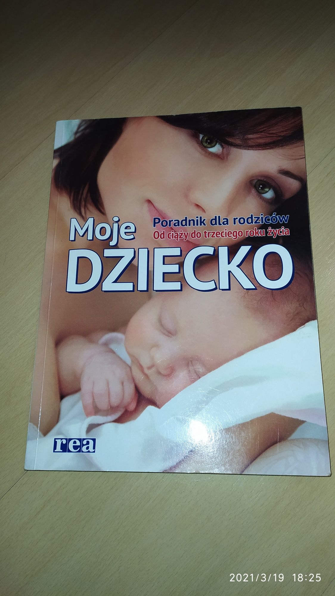 Moje dziecko. Poradnik