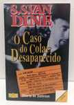O Caso do Colar Desaparecido, de S.S. Van Dine