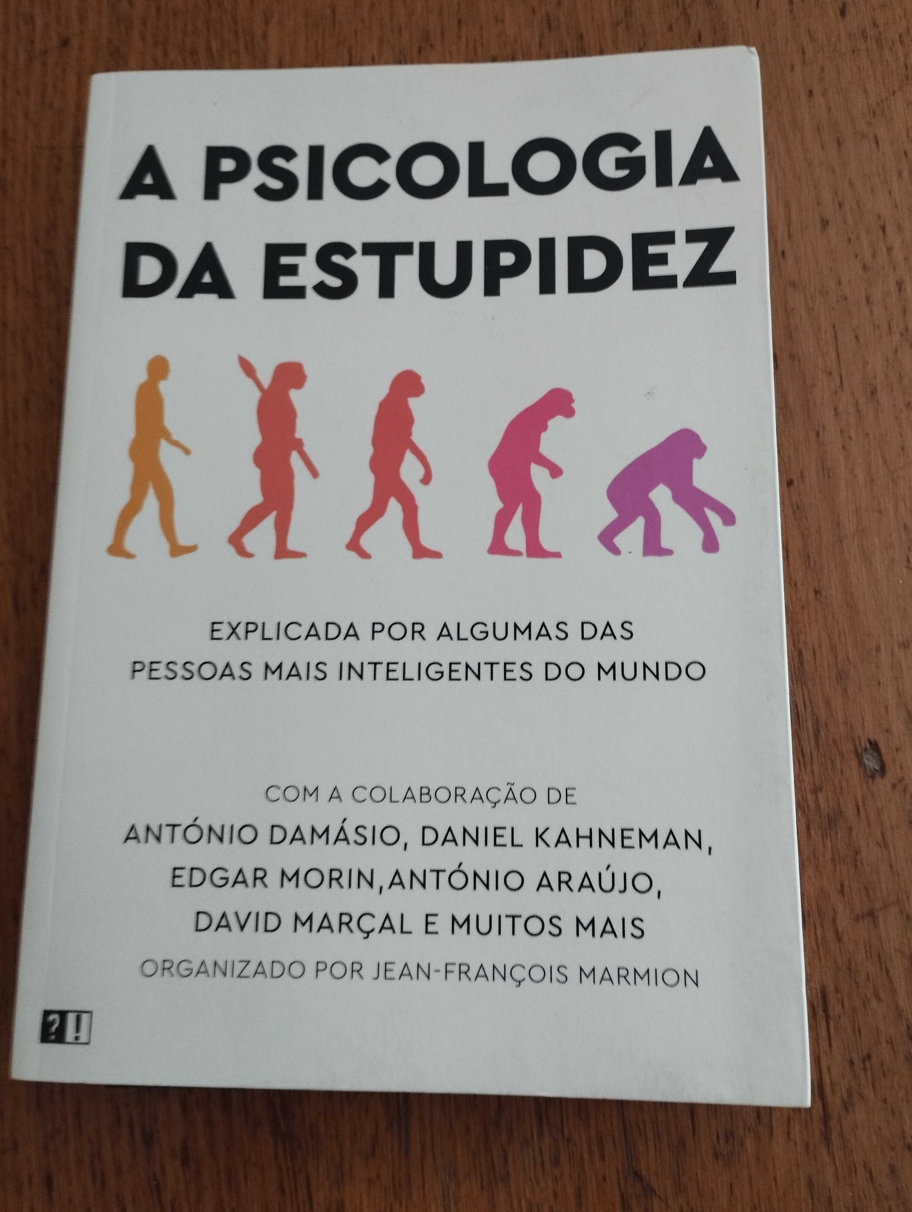 A Psicologia da Estupidez org.Jean Francois Marmion