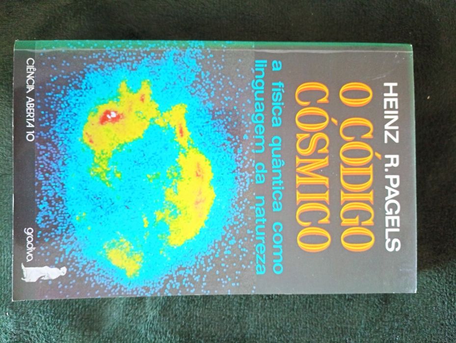 O Código Cósmico -A Física Quântica como linguagem da Natureza -Pagels