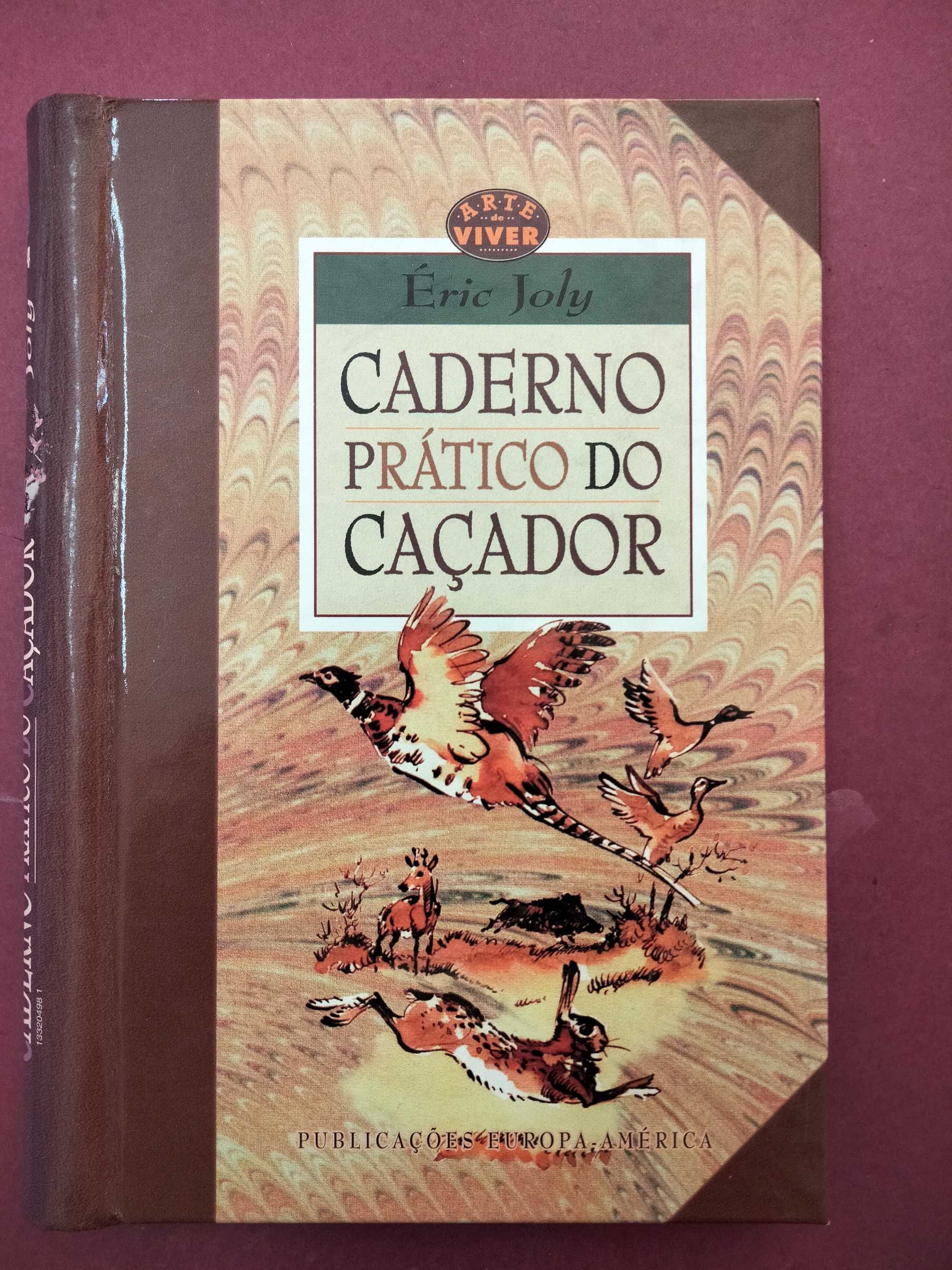 Caderno Prático do Caçador - Éric Joly