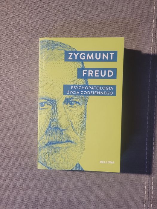 Zygmunt Freud psychopatologia życia codziennego
