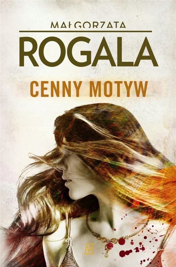 Cenny Motyw, Małgorzata Rogala