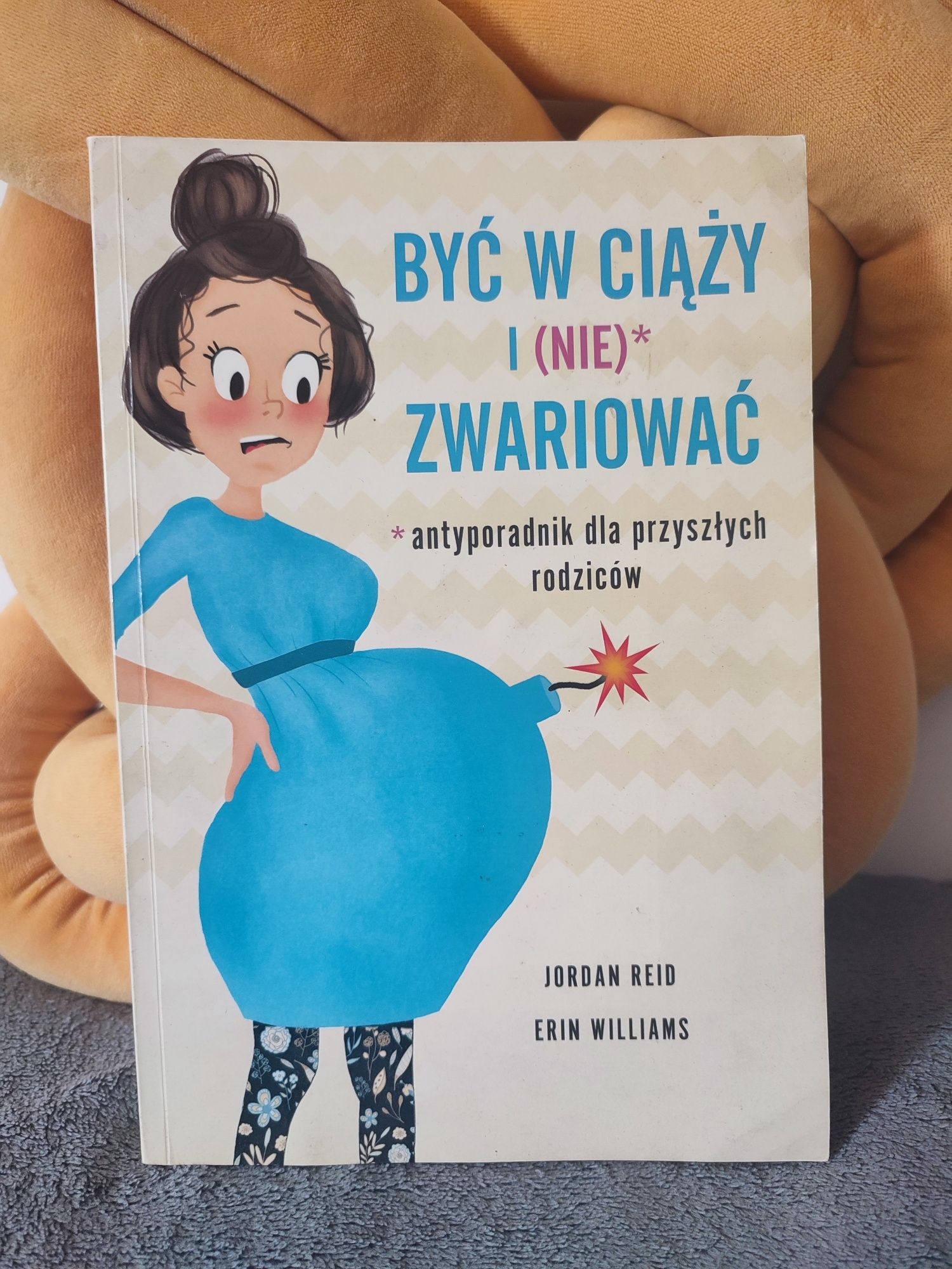 Być w ciąży i (nie) zwariować