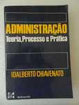 Livro - Administração Teoria, Processo e Prática Idalberto Chiavenato