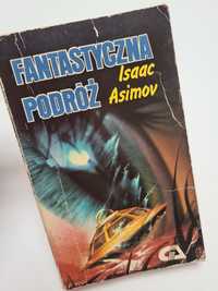 Fantastyczna podróż - Isaac Asimov