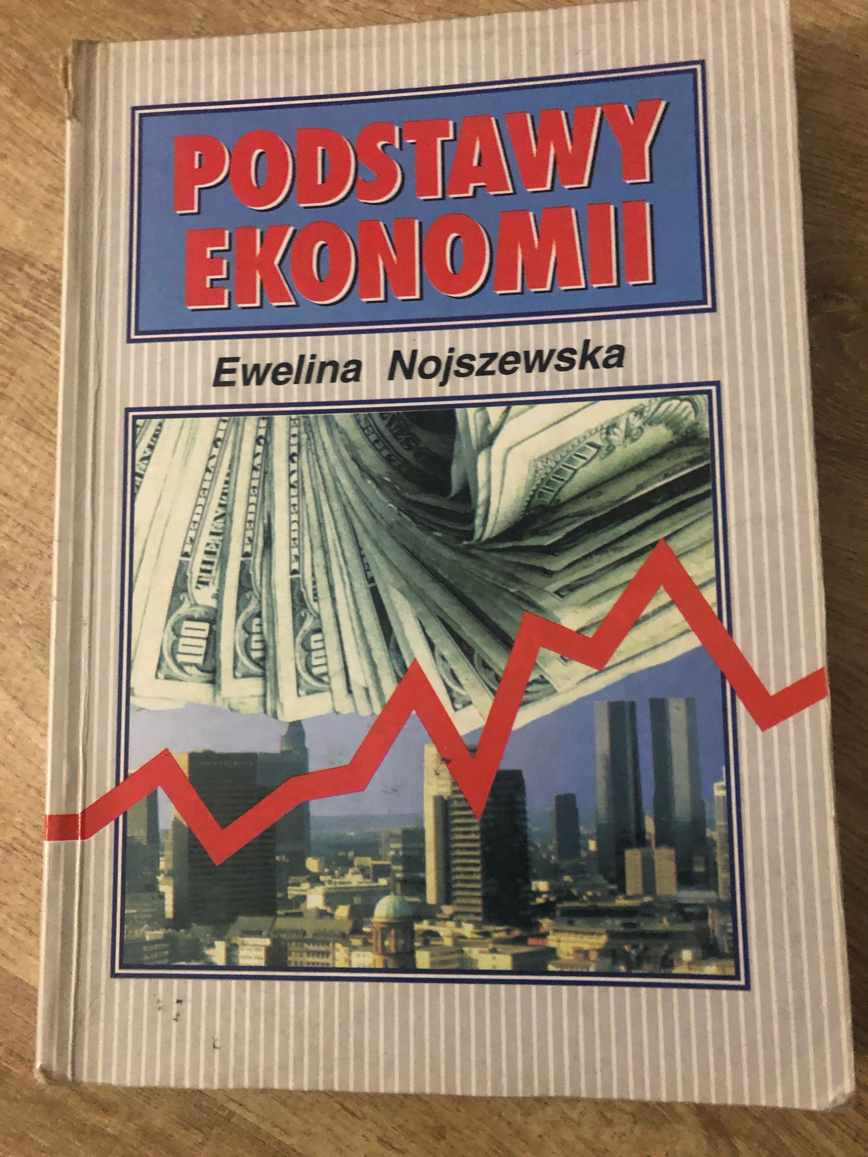 Podstawy ekonomii, E. Nojszewska