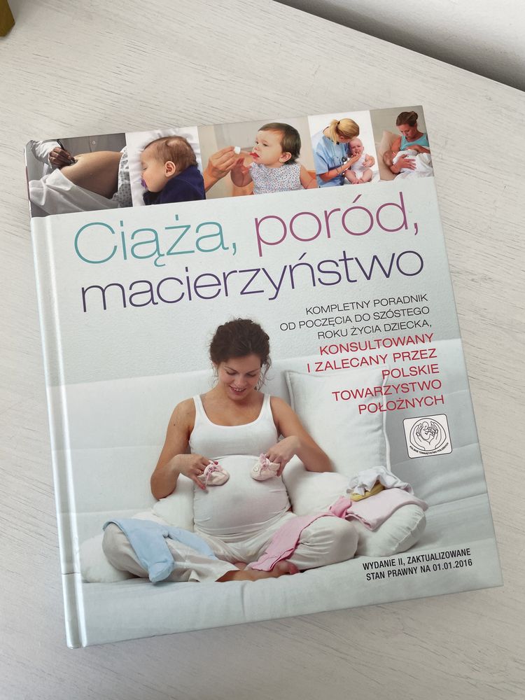 Poradnik Ciąża, poród, macierzyństwo