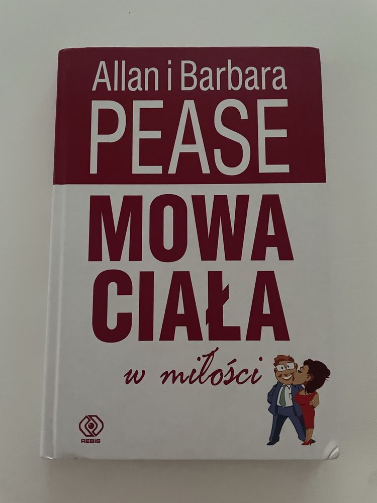 Mowa ciała w miłości Allan i Barbara Pease