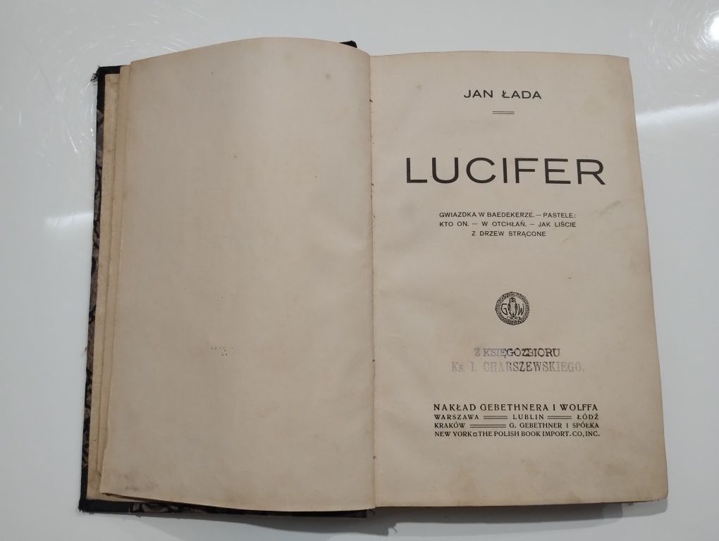 Lucifer- Z Księgozbioru Ks. I. Charszewskiego. Unikat z 1913roku.