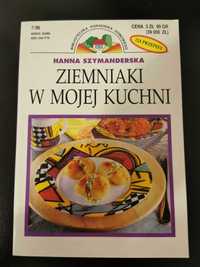 Ziemniaki w mojej kuchni - Hanna Szymanderska