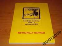 Instrukcja Napraw Bizon Super Z056 Z 056 ursus zetor mtz