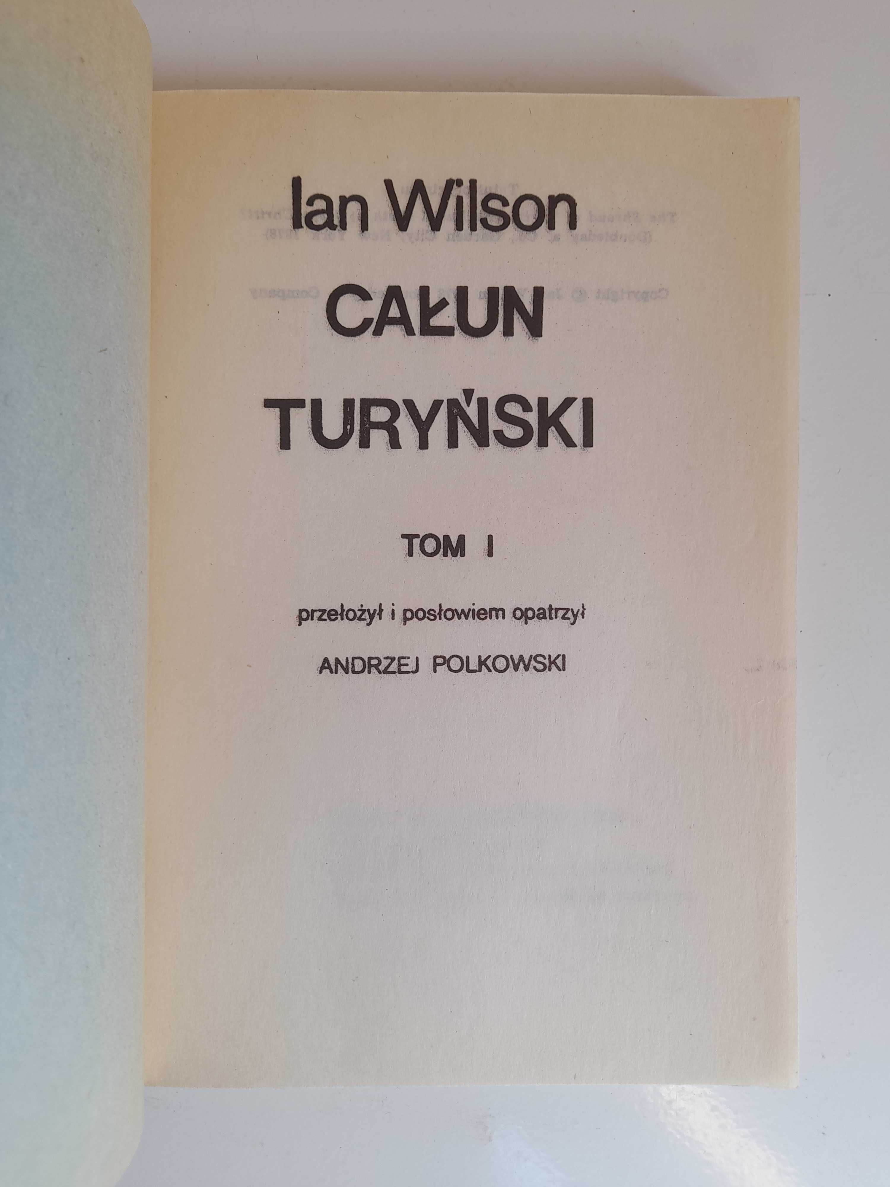 Całun turyński - tom I - Ian Wilson