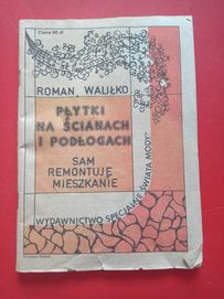 Płytki na ścianach i podłogach, Roman Waliłko