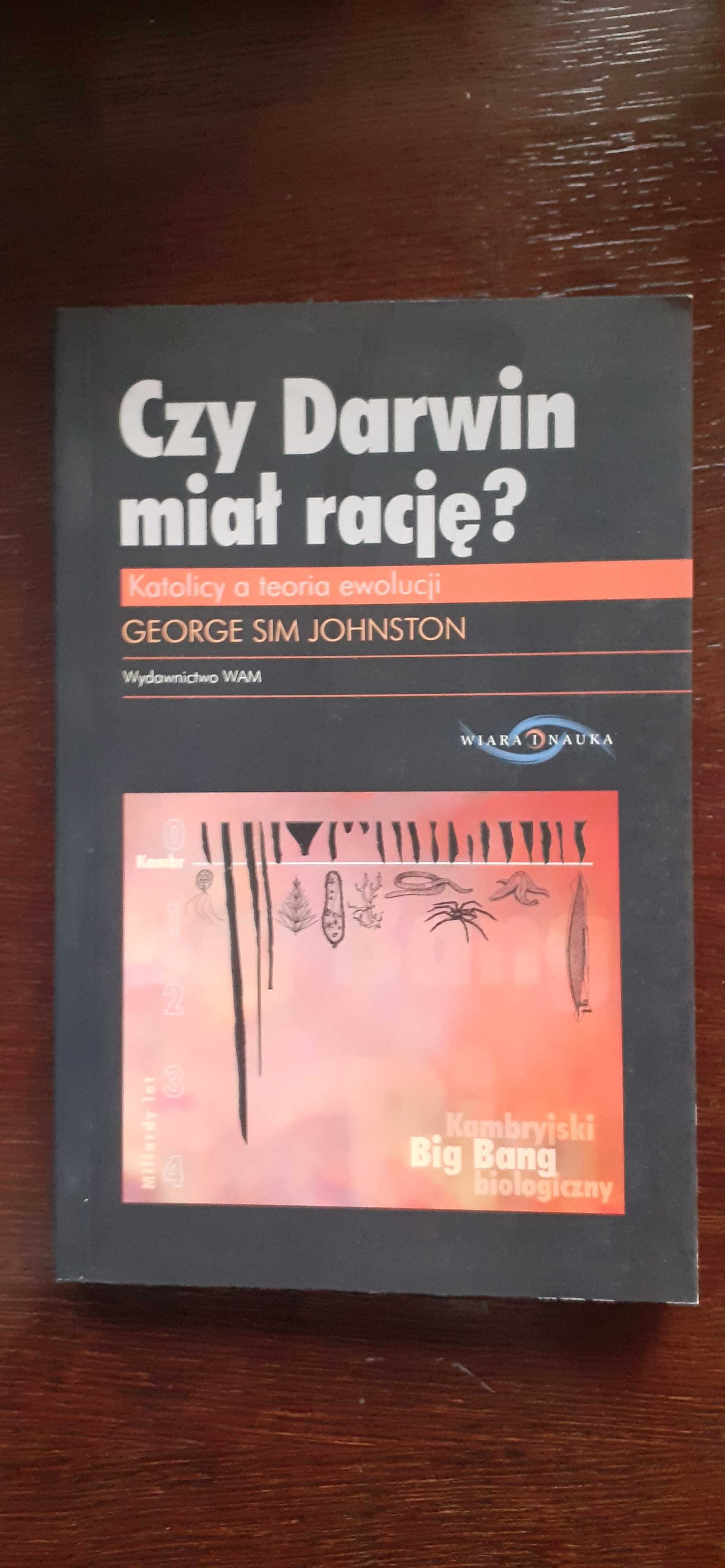 Czy Darwin miał rację? - George Sim Johnston