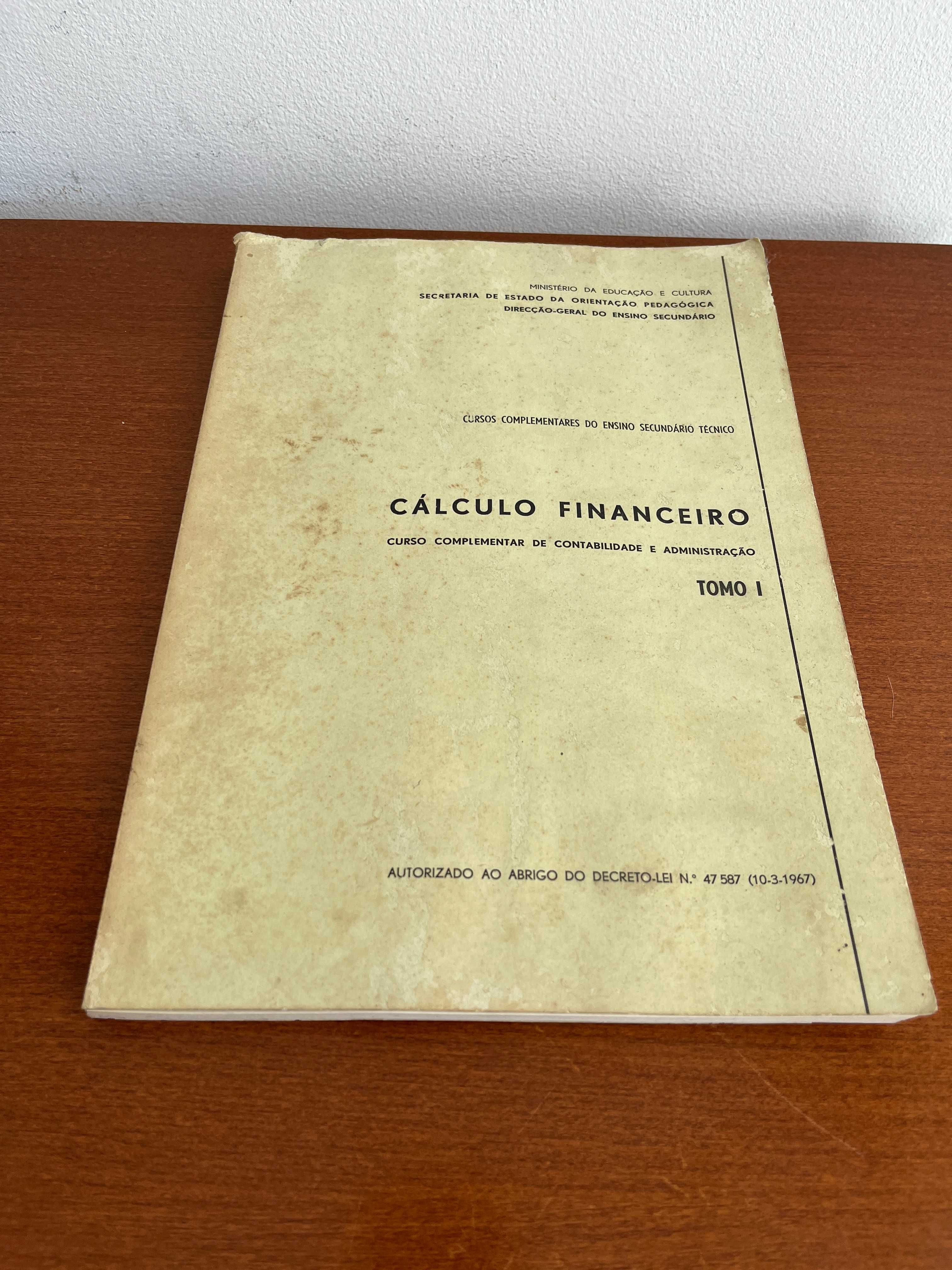 Cálculo Financeiro - TOMO I e TOMO II