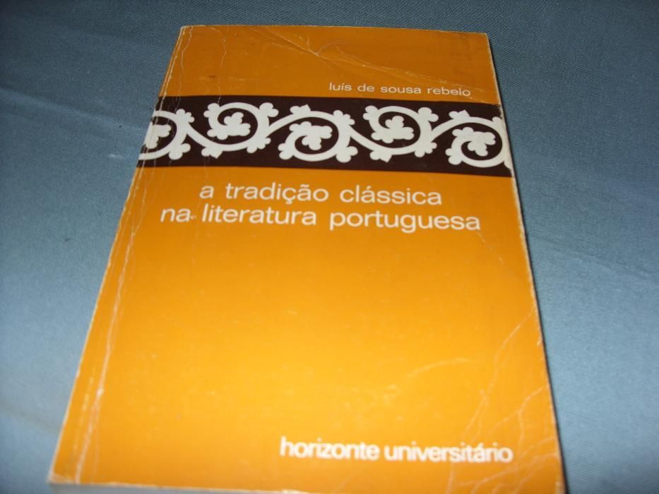 Livro "A Tradição Clássica na Literatura Portuguesa" de Luís S. Rebelo