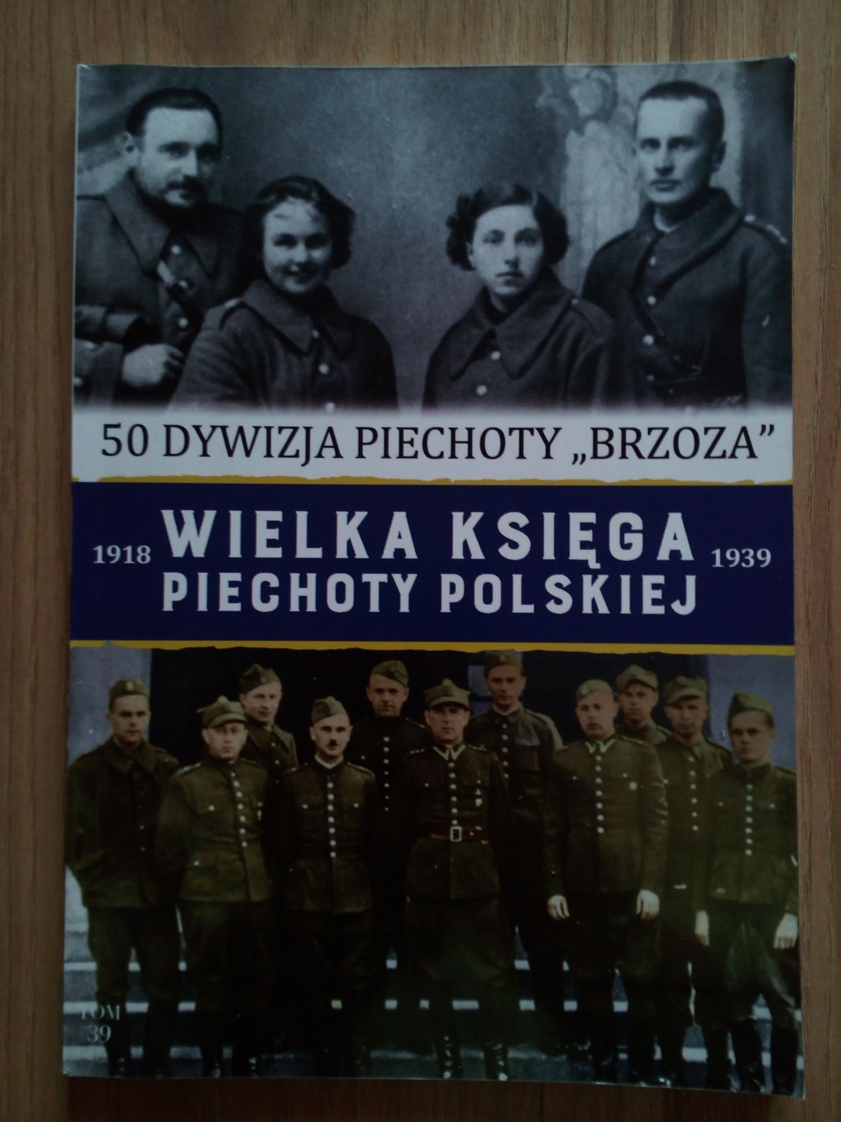 50 dywizja Piechoty Brzoza, Wielka Księga piechoty Polskiej 1918- 1939