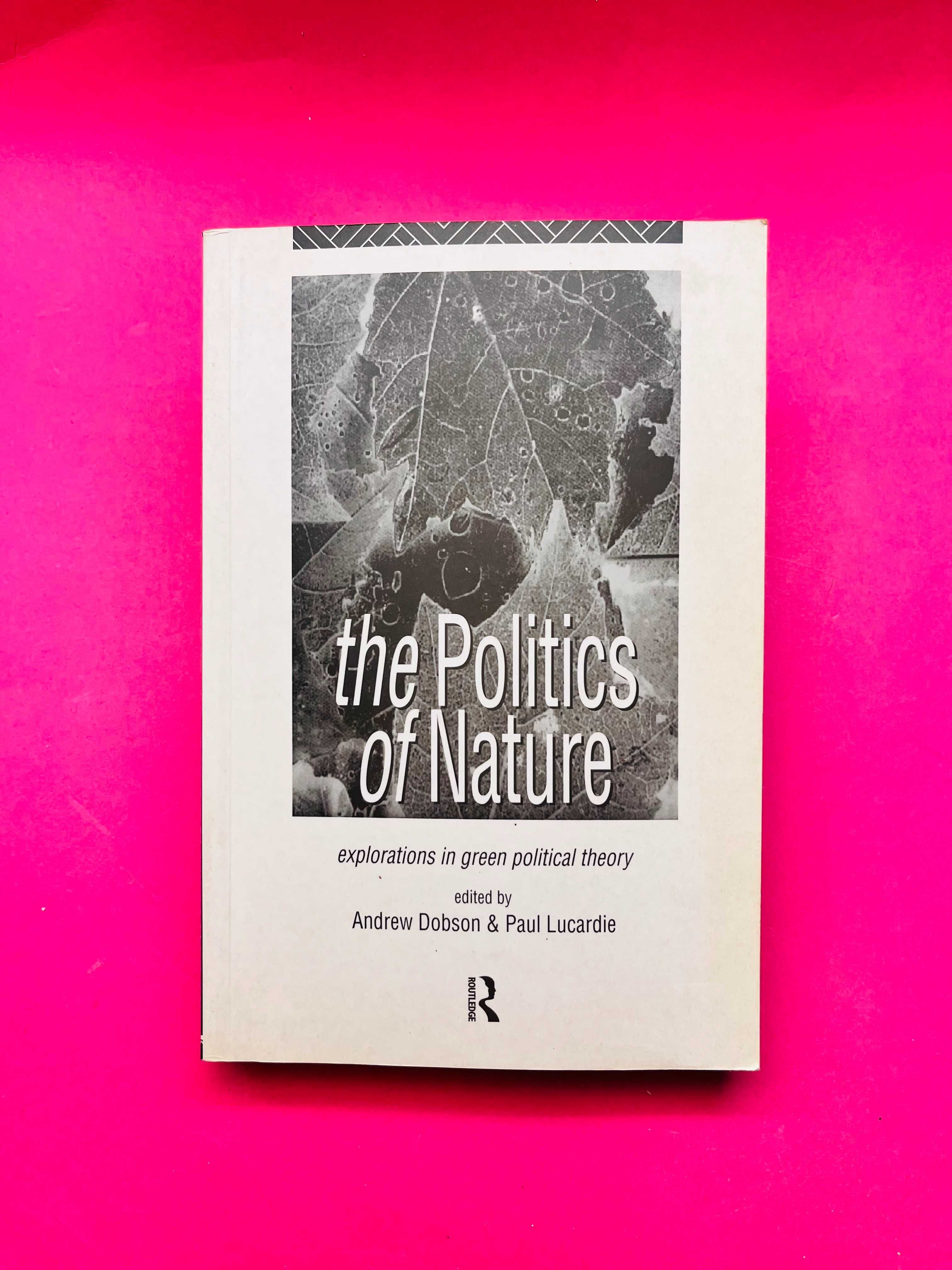 The Politics of Nature - Ryszard Kapuscinski