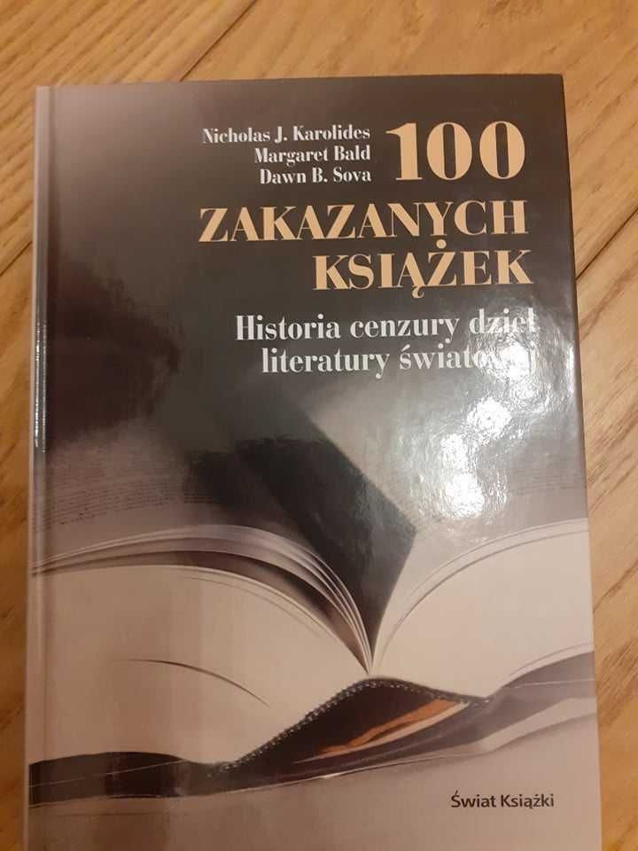 100 zakazanych książek. Historia cenzury dzieł literatury światowej