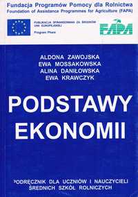 Podstawy ekonomii. A. Zawojska, E. Mossakowska