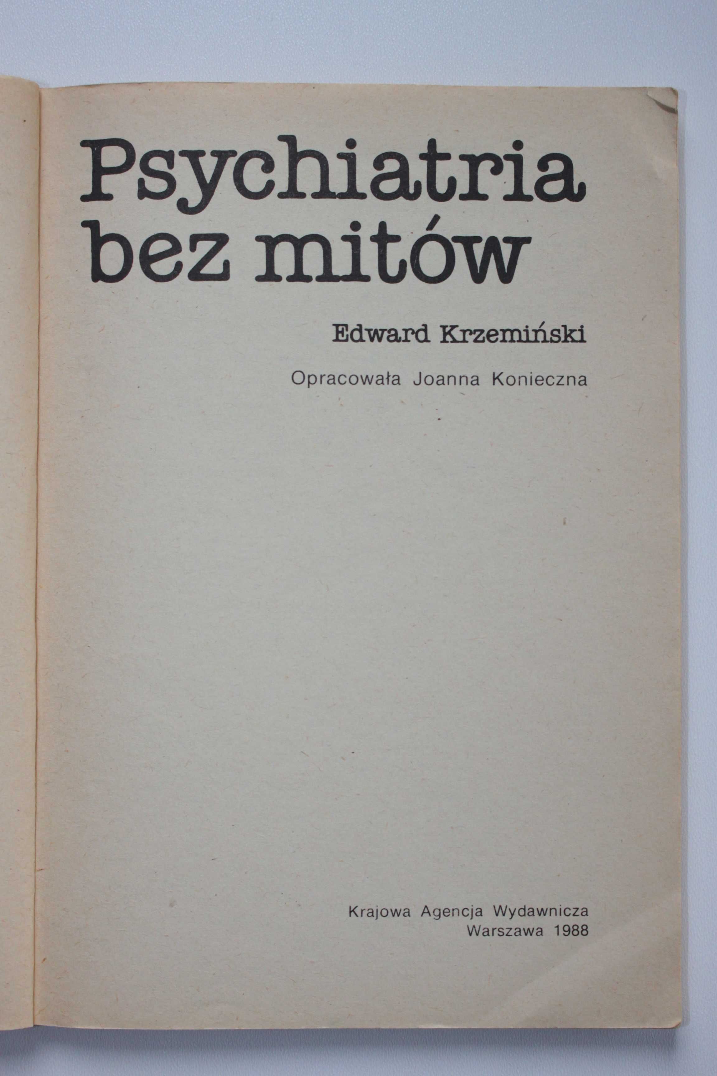 książka "Psychiatria bez mitów" - Edward Krzemiński